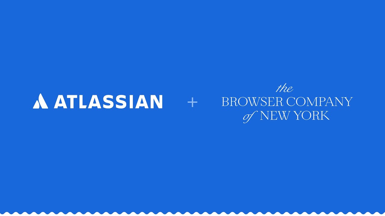 Atlassian + The Browser Company: building the AI browser for knowledge workers